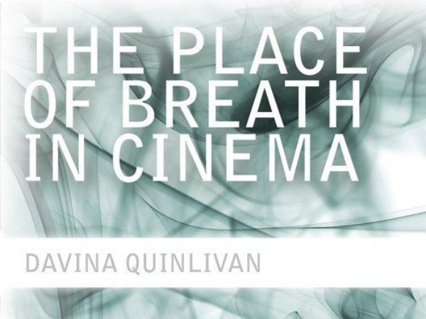 Cancelled – The Place of Breath in Cinema
