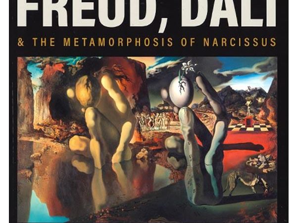 Freud, Dalí & the Metamorphosis of Narcissus Exhibition Catalogue