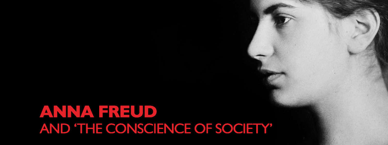 Anna Freud and the Conscience of Society