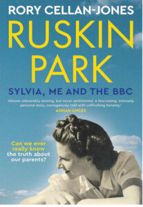 Ruskin Park: Sylvia, Me and the BBC - Rory Cellan-Jones