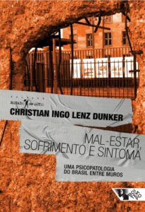 Mal-estar, Sofrimento e Sintoma by Christian Ingo Lenz Dunker