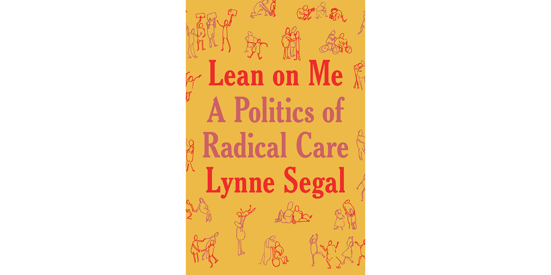 Lean on Me: Book Launch with Lynne Segal
